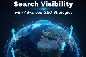 Unlock Higher Search Visibility with Advanced GEO Strategies